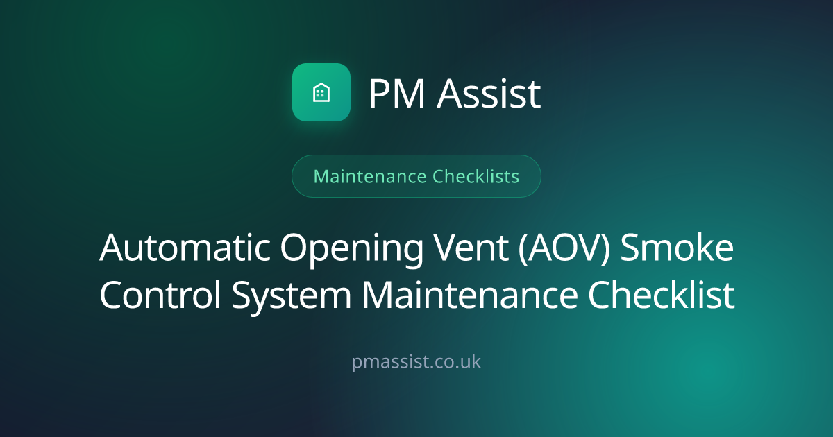 AOV Smoke Control Maintenance Checklist (PDF) | PM Assist