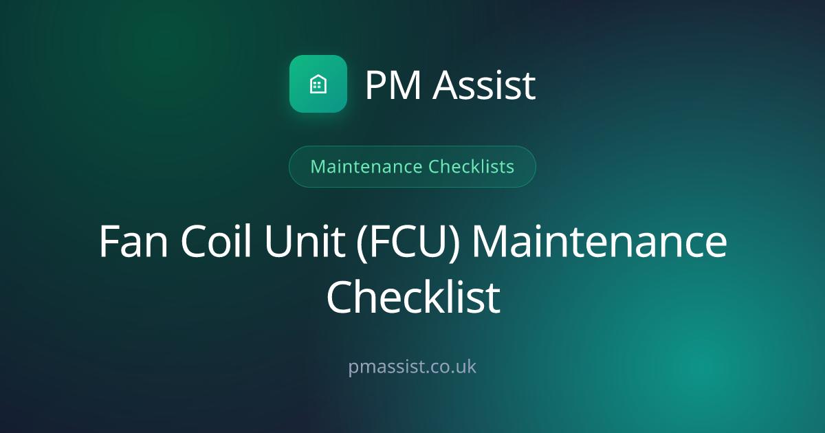 FCU Maintenance Checklist (Free PDF) — 11 Tasks | PM Assist