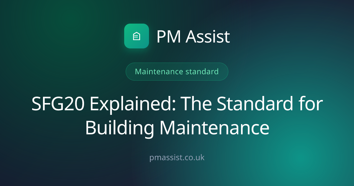 What is SFG20? The Maintenance Standard | PM Assist
